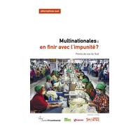 Multinationales, en finir avec l'impunité - Frédéric Thomas - Syllepse Eds - broché - Essai
