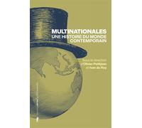 Multinationales. Une histoire du monde contemporain - Olivier Petitjean - La découverte - broché - Essai