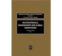 Multinationals Environment and Global Competition
