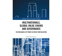 Multinationals, Global Value Chains And Governance
