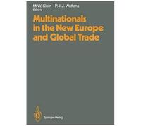 Multinationals In The New Europe And Global Trade