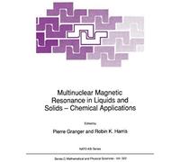 Multinuclear Magnetic Resonance In Liquids And Solids - Chemical Applications