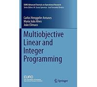 Multiobjective Linear And Integer Programming