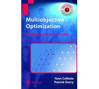 Multiobjective Optimization: Principles and Case Studies