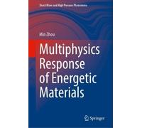Multiphysics Response of Energetic Materials
