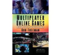 Multiplayer Online Games Guo University Of Cincinnati Freeman, Ohio School Of Information Technology, Usa (Auteur)
