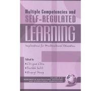 Multiple Competencies and Self-Regulated Learning, Research in Multicultural Education and International Perspectives, V. 2