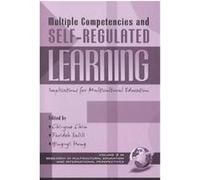 Multiple Competencies and Self-Regulated Learning, Research in Multicultural Education and International Perspectives, V. 2