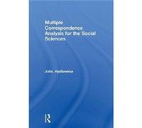 Multiple Correspondence Analysis for the Social Sciences by Johs. Hjellbrekke Inconnu (Auteur)
