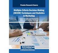 Multiple-Criteria Decision-Making (MCDM) Techniques and Statistics in Marketing