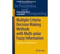 Multiple Criteria Decision Making Methods With Multi-Polar Fuzzy Information