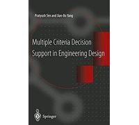 Multiple Criteria Decision Support In Engineering Design