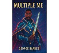 MULTIPLE ME: The Book Where Everyone in Me Got to Speak