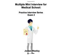 Multiple Mini Interview For Medical School