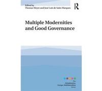 Multiple Modernities and Good Governance Inconnu (Auteur)