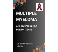 MULTIPLE MYELOMA AND OTHER PLASMA CELL DISORDERS: QUINTESSENTIAL DISEASE BIOLOGY, DIAGNOSTICS AND THERAPEUTICS