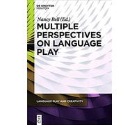 Multiple Perspectives On Language Play