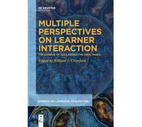 Multiple Perspectives On Learner Interaction