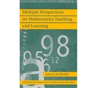 Multiple Perspectives on Mathematics Teaching and Learning, International Perspectives on Mathematics Education, V. 1