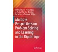 Multiple Perspectives On Problem Solving And Learning In The Digital Age