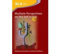 Multiple Perspectives on the Self in SLA - [Version Originale] Sarah Mercer, Marion Williams (Auteur)