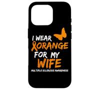 Multiple Sclerosis Awareness I Wear Orange for My Wife Coque pour iPhone 16 Pro