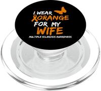 Multiple Sclerosis Awareness I Wear Orange for My Wife PopSockets PopGrip pour MagSafe