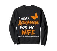 Multiple Sclerosis Awareness I Wear Orange for My Wife Sweatshirt