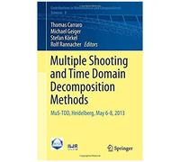 Multiple Shooting And Time Domain Decomposition Methods