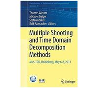 Multiple Shooting And Time Domain Decomposition Methods