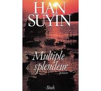 Multiple splendeur