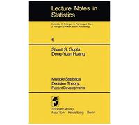 Multiple Statistical Decision Theory: Recent Developments