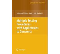 Multiple Testing Procedures with Applications to Genomics – Springer Verlag