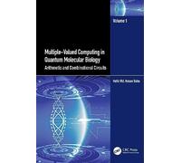 Multiple-Valued Computing in Quantum Molecular Biology: Arithmetic and Combinational Circuits