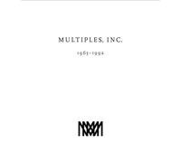 Multiples, Inc. 1965 -1992 Multiples of Marian Goodman Gallery since 1965 /anglais