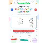 Multiplication and Division Practice Workbook, Grades 1-5 | 100 Multiplication& Division Worksheets | 100 Days of Practice | Math Drills for Ages 6-10 ... Examples, Progress Tracking, and Answer Key.