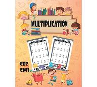 MULTIPLICATION CE2 CM1: Cahier d'exercices pour progresser en calcul mental| Cahier d’activités réviser et s'améliorer en mathématiques CE2 / CM1 7-10 ... de Mathématiques,Les tables de multiplication