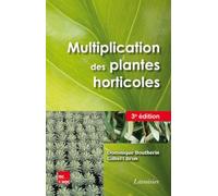 Multiplication des plantes horticoles (3° Éd.)