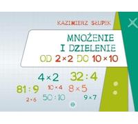 Multiplication et division de 2 x 2 à 10 x 10 - Kazimierz Słupek (Buch auf Polnisch)