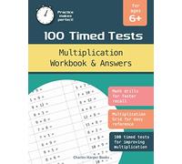 Multiplication Workbook and Answers: 100 times table tests to improve recall for ages 6+