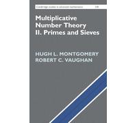 Multiplicative Number Theory II: Primes and Sieves