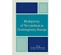 Multiplicity Of Nationalism In Contemporary Europe