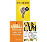 Multipliers, Enhancing Your Leadership Skills & Work Rules 3 Books Collection Set