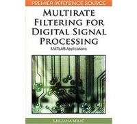 Multirate Filtering for Digital Signal Processing