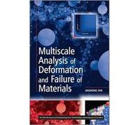 Multiscale Analysis of Deformation and Failure of Materials by Jinghong Alfred University Fan Hardcover Book Jinghong Alfred University Fan (Auteur)
