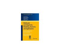 Multiscale And Adaptivity: Modeling, Numerics And Applications