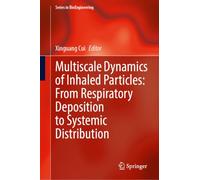 Multiscale Dynamics of Inhaled Particles: From Respiratory Deposition to Systemic Distribution