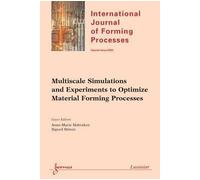 Multiscale simulations and experiments to optimize material - Habraken Anne-Marie - Hermes Science Publications - broché - Livre