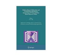 Multiscaling In Molecular And Continuum Mechanics: Interaction Of Time And Size From Macro To Nano