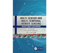 MultiSensor and MultiTemporal Remote Sensing by Singh & Uttara University of Allahabad & India Singh Uttara University of Allahabad India (Auteur)